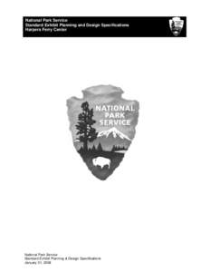 National Park Service Standard Exhibit Planning and Design Specifications 3 Harpers Ferry Center  National Park Service