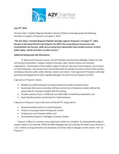 July 24th, 2014: The Ann Arbor / Ypsilanti Regional Chamber’s Board of Directors formally passed the following resolution in support of Proposal 1 on August 5, 2014: “The Ann Arbor / Ypsilanti Regional Chamber formal
