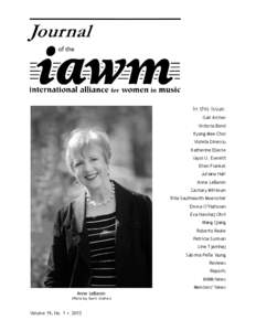 In this issue: Gail Archer Victoria Bond Kyong Mee Choi Violeta Dinescu Katherine Eberle