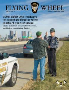 Law enforcement in the United States / Ohio State Highway Patrol / United States / State police / Highway patrol / Cincinnati / Mothers Against Drunk Driving / Sheriffs in the United States / Government / Law