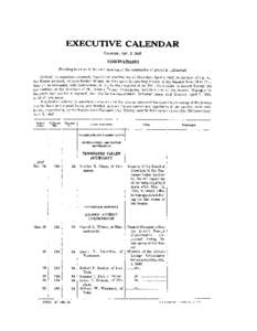 EXECUTIVE CALENDAR Thursday, April 3, 1947 NOMINATIONS !Pending business is the consideration of the nomination of David E. Lilienthal]
