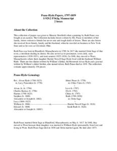 Pease-Hyde Papers, [removed]S[removed]P363p, Manuscript 2 boxes About the Collection This collection of papers was given to Historic Deerfield when a painting by Ruth Pease was bought at an auction. The Collection include