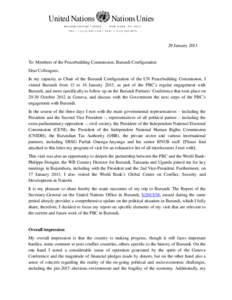 Peacebuilding Commission / Peacebuilding / Burundi / Pierre Nkurunziza / United Nations Peacebuilding Fund / United Nations Security Council Resolution / Index of Burundi-related articles / United Nations / Hutu people / Politics of Burundi