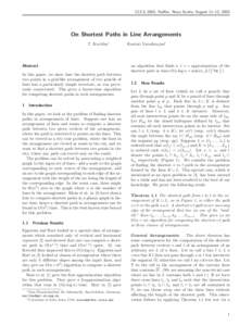 CCCG 2003, Halifax, Nova Scotia, August 11–13, 2003  On Shortest Paths in Line Arrangements T. Kavitha∗  Abstract