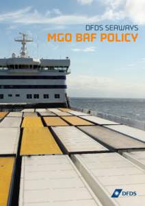 DFDS SEAWAYS  MGO BAF POLICY DFDS SEAWAYS INTRODUCES