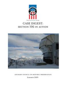 Preserving America’s Heritage  CASE DIGEST: section 106 in action  advisory council on historic preservation