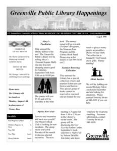 Greenville Public Library Happenings The Newsletter of the Greenville Public Library, Smithfield, Rhode Island Newsletter Date  573 Putnam Pike, Greenville, RI[removed]Phone: [removed]Fax: [removed]TDI: 1-800