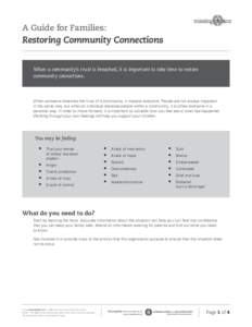 A Guide for Families:  Restoring Community Connections When a community’s trust is breached, it is important to take time to restore community connections.