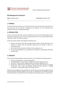 Policy, Procedures & Forms Library  Risk Management Framework Dated: September[removed]Review date: September 2015