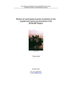 Pollution / Environmental protection / International waters / Environmental impact assessment / Sustainable fishery / Ministry of Environment / Framework Convention for the Protection of the Marine Environment of the Caspian Sea / Barcelona Convention / Environment / Earth / Marine pollution