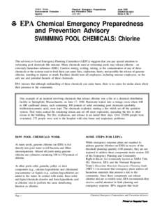 EPA Chemical Emergency Preparedness and Prevention Advisory SWIMMING POOL CHEMICALS: Chlorine