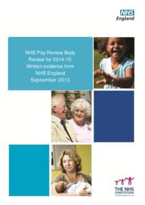 NHS Pay Review Body Review for: Written evidence from NHS England September 2013