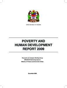 UNITED REPUBLIC OF TANZANIA  POVERTY AND HUMAN DEVELOPMENT REPORT 2009 Research and Analysis Working Group