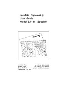 Lucidata Diplomat jr User Guide Model SA1ID (Special) Lucidata House Selwyn Close