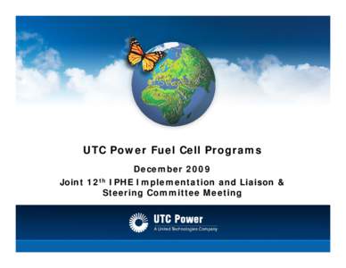 Hydrogen economy / Sustainability / South Windsor /  Connecticut / UTC Power / United Technologies Corporation / Emerging technologies / Fuel cell / PureCell System / Hydrogen vehicle / Hydrogen technologies / Energy / Technology