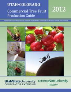 Utah-Colorado Commercial Tree Fruit Production Guide 2012