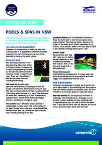 Information sheet  pools & spas in nsw This information sheet provides some tips & ideas for how you can actively conserve water while still enjoying your swimming pool or spa.