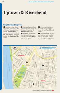 ©Lonely Planet Publications Pty Ltd[removed]Uptown & Riverbend Neighborhood Top Five