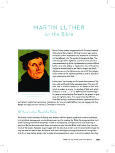 Martin Luther / Christian soteriology / Protestant Reformation / Protestantism / Christian philosophy / Law and Gospel / Grace / Luther Bible / New Testament / Christianity / Christian theology / Religion