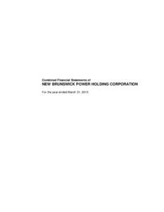 Financial statements / Generally Accepted Accounting Principles / Statement of retained earnings / Balance sheet / Cash flow statement / Accumulated other comprehensive income / NB Power / Mark-to-market accounting / Retained earnings / Accountancy / Finance / Business