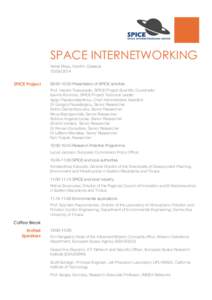 SPACE INTERNETWORKING Hotel Elisso, Xanthi, GreeceSPICE Project