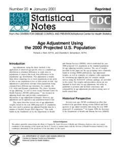 Number 20 + January[removed]Reprinted Age Adjustment Using the 2000 Projected U.S. Population