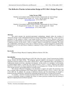 International Journal of Education and Research  Vol. 1 No. 12 December 2013 The Reflective Practice in Interaction Design at PUC-Rio’s Design Program