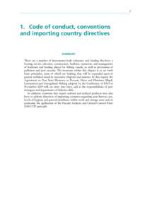   1.	 Code of conduct, conventions and importing country directives  SUMMARY