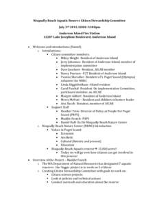 Nisqually Reach Aquatic Reserve Citizen Stewardship Committee July 3rd 2012,10:00-12:00pm Anderson Island Fire StationLake Josephine Boulevard, Anderson Island 
