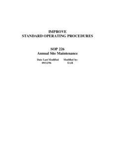 IMPROVE STANDARD OPERATING PROCEDURES SOP 226 Annual Site Maintenance Date Last Modified
