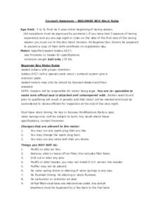 Cocopah Speedway - BEGINNER BOX Stock Rules Age limit: 5 to 8, Must be 5 yeas old at beginning of racing season. (All exceptions must be approved by promoter.) If you have had 2 seasons of racing experience and you are a