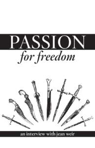 PASSION for freedom an interview with jean weir  UNTORELLI PRESS is a literature production group focusing on