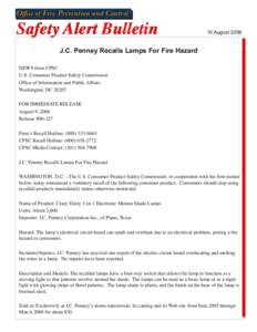 Ofﬁce of Fire Prevention and Control  Safety Alert Bulletin 10 August 2006