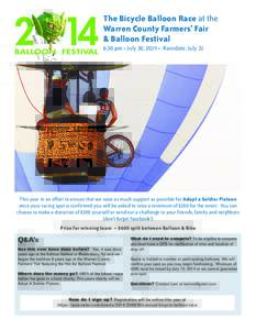The Bicycle Balloon Race at the Warren County Farmers’ Fair & Balloon Festival 6:30 pm • July 30, 2014 • Raindate: July 31  This year in an effort to ensure that we raise as much support as possible for Adopt a Sol