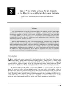 Chapter  3 Use of Probabilistic Linkage for an Analysis of the Effectiveness of Safety Belts and Helmets