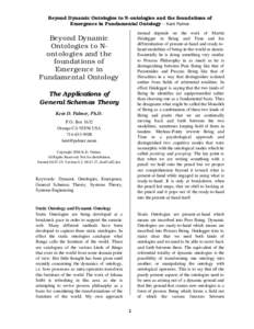 Beyond Dynamic Ontologies to N-ontologies and the foundations of Emergence in Fundamental Ontology -- Kent Palmer instead depends on the work of Martin Heidegger in Being and Time and his differentiation of present-at-ha