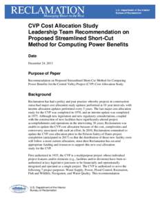 CVP Cost Allocation Study Leadership Team Recommendation on Proposed Streamlined Short-Cut Method for Computing Power Benefits Date December 24, 2013