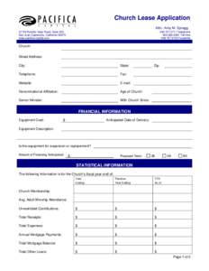 Church Lease Application Attn.: Amy M. Spragg[removed]Rancho Viejo Road, Suite 205, San Juan Capistrano, California[removed]www.pacifica-capital.com