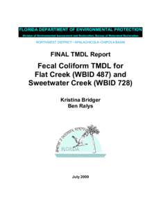 FLORIDA DEPARTMENT OF ENVIRONMENTAL PROTECTION Division of Environmental Assessment and Restoration, Bureau of Watershed Restoration NORTHWEST DISTRICT • APALACHICOLA–CHIPOLA BASIN  FINAL TMDL Report