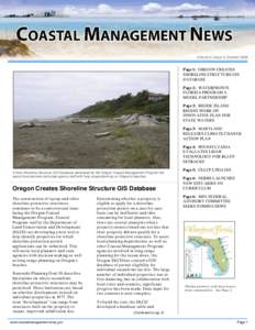 Volume 2, Issue 4, October[removed]Page 1: OREGON CREATES SHORELINE STRUCTURE GIS DATABASE Page 2: WATERFRONTS