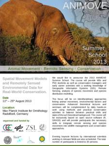 ANIMOVE  Summer School 2013 Animal Movement - Remote Sensing - Conservation