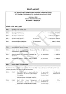 DRAFT AGENDA 40th Meeting of the Radiation Safety Standards Committee (RASSC) 41st Meeting of the Waste Safety Standards Committee (WASSCJune 2016 Vienna International Centre Boardroom A, Building M