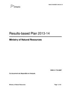 RESULTS-BASED PLAN[removed]Results-based Plan[removed]Ministry of Natural Resources  ISSN # [removed]