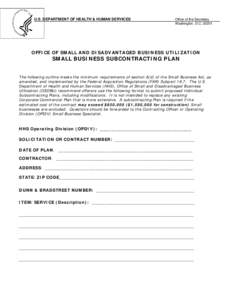 U.S. DEPARTMENT OF HEALTH & HUMAN SERVICES  Office of the Secretary Washington, D.COFFICE OF SMALL AND DISADVANTAGED BUSINESS UTILIZATION