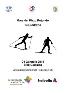 Microsoft Word - InfoGara del Pizzo Rotondo Bedretto 2016 PDF