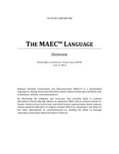 THE MITRE CORPORATION  THE MAEC™ LANGUAGE OVERVIEW DESIREE BECK, IVAN KIRILLOV, PENNY CHASE, MITRE JUNE 12, 2014