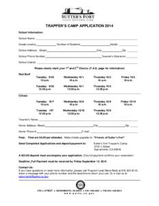 TRAPPER’S CAMP APPLICATION 2014 School Information: School Name: _______________________________________________________________________ Grade Level(s):  Number of Students:
