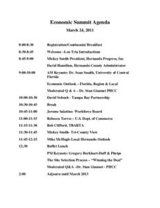Economic Summit Agenda March 24, 2011 8:00-8:30  Registration/Continental Breakfast