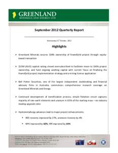 September 2012 Quarterly Report st Wednesday 31 October, 2012  Highlights