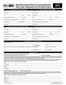 Nebraska Energy Efficient Housing Application New Home Construction (for Pre-Sold Homes) FORM  M10